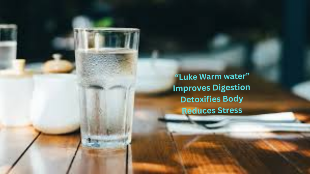 Benefits of Hot Water